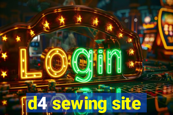 d4 sewing site